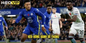 kèo đồng banh dễ thắng