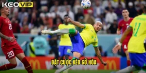 đặt cược kèo gỡ hòa